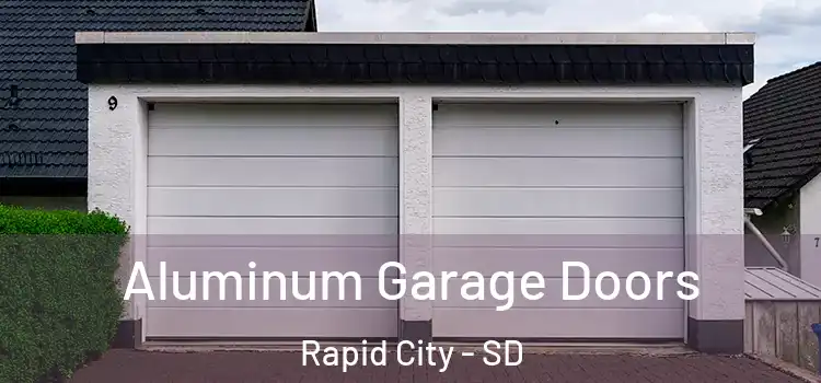  Aluminum Garage Doors Rapid City - SD