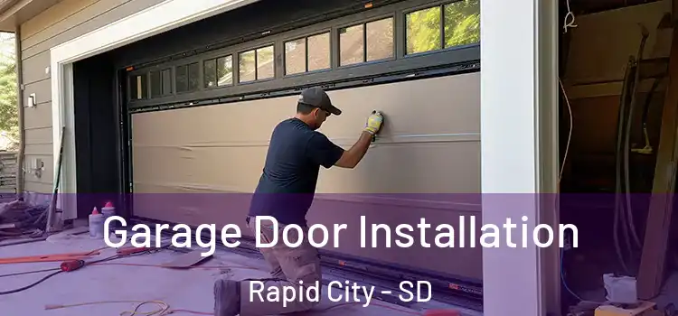  Garage Door Installation Rapid City - SD