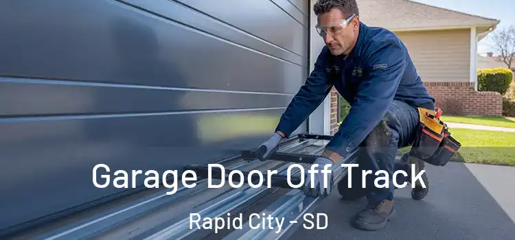  Garage Door Off Track Rapid City - SD