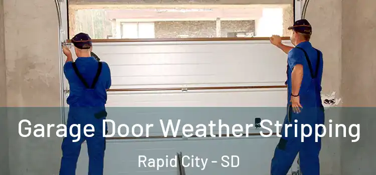 Garage Door Weather Stripping Rapid City - SD