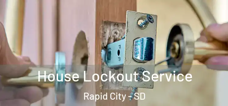  House Lockout Service Rapid City - SD