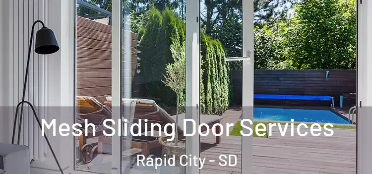  Mesh Sliding Door Services Rapid City - SD