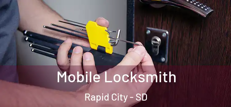  Mobile Locksmith Rapid City - SD
